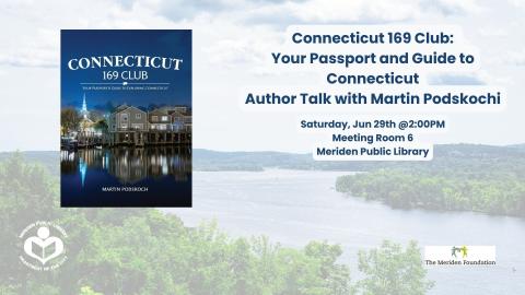 Connecticut 169 book cover to the left in front of a semi-transparent picture of the CT river with verbiage on right