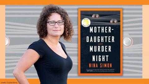 Picture of Nina Simon next to her novel "Mother-Daughter Murder at Night"